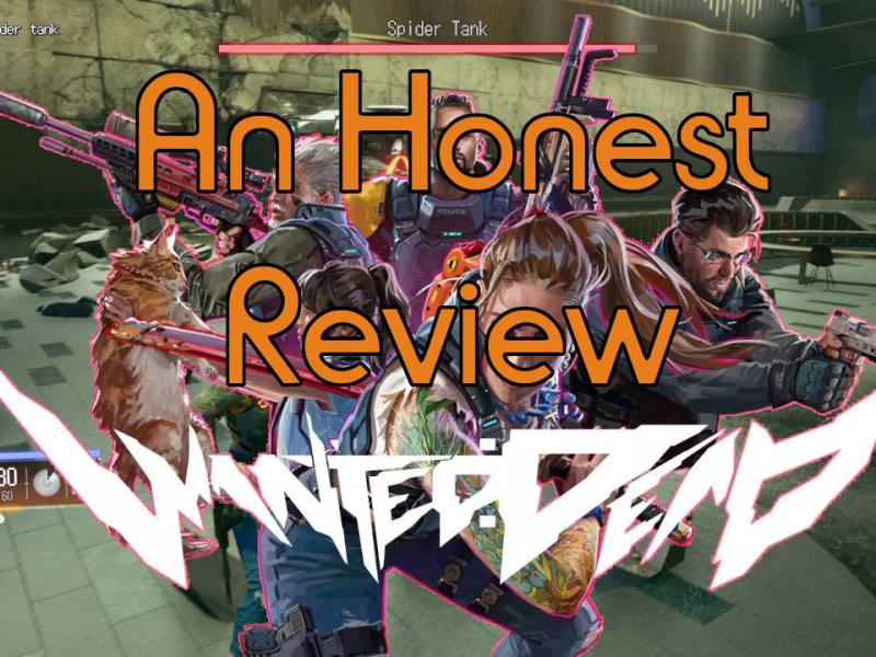 An Honest Review: Wanted: Dead (A misunderstood&nbsp;game)