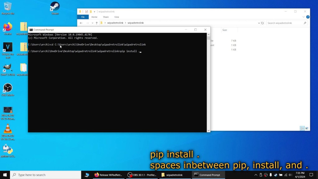 Type in "pip install ." to install WiPadRetro.